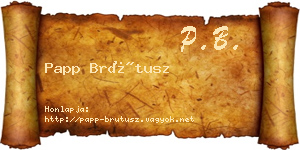 Papp Brútusz névjegykártya